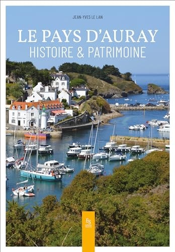 Le pays d'Auray histoire & patrimoine