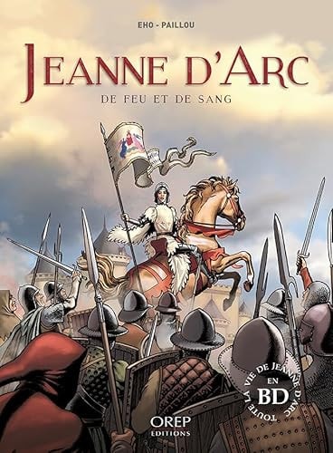 Jeanne d'Arc de feu et de sang