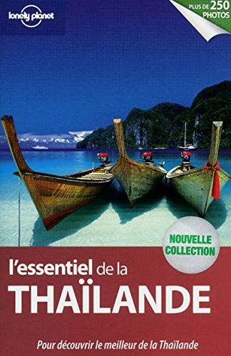 L'essentiel de la Thaïlande