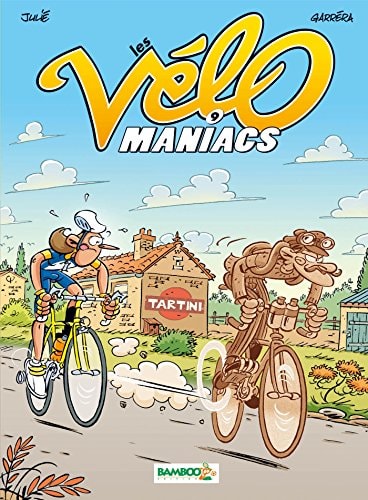 Les Vélomaniacs Tome 9
