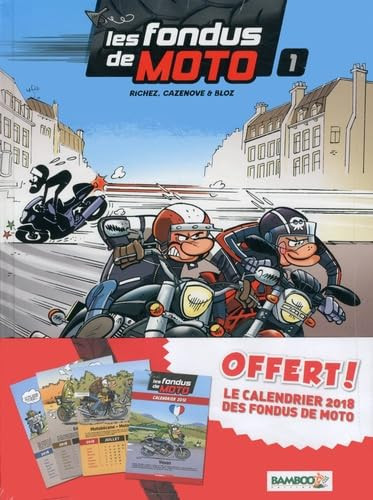 les fondus de moto t1 calendrier 2018 offert