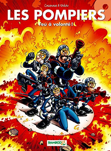 Les pompiers - tome 9 - Top humour 2018 (Les pompiers, 9) (French Edition)