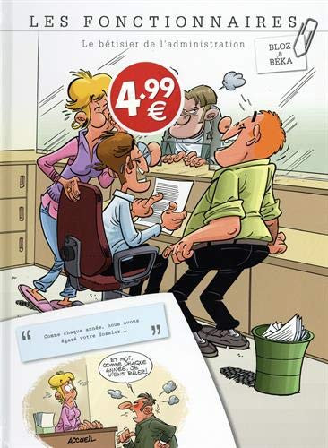 Le bêtisier de l'administration