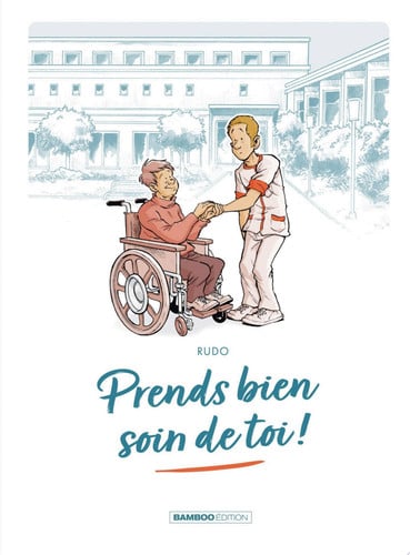 Prends soin de toi - Tome 1