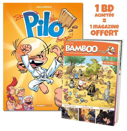 Pilo - tome 03 + Bamboo mag offert: Banzaï