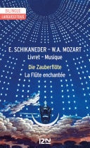 La Flûte enchantée / Die Zauberflöte