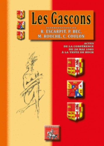 Les Gascons Actes de la conférence du 20 mai 1983 à la Teste-de-Buch