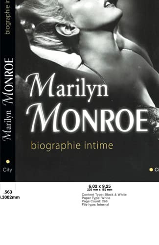 Marilyn Monroe: biographie intime