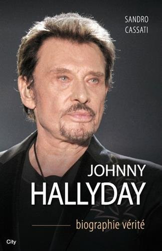 Johnny Hallyday: biographie vérité