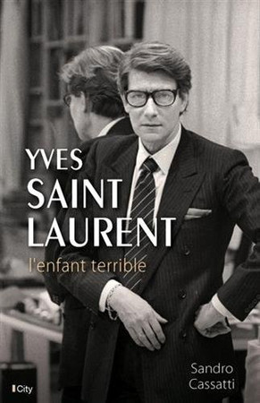 Yves Saint Laurent: l'enfant terrible