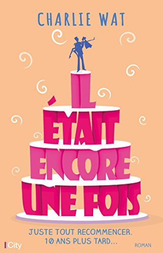 Il était encore une fois