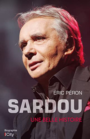 Sardou: une belle histoire
