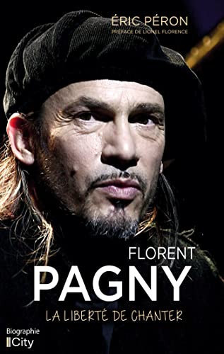 Florent Pagny: la liberté de chanter