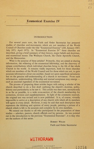Ecumenical Exercise IV The Wesleyan Church, the Christ Apostolic Church, Mennonites