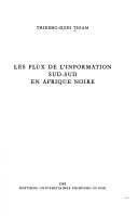 Les flux de l'information Sud-Sud en Afrique noire (Öffentliche soziale Kommunikation. Grosse weisse Schriftenreihe) (French Edition)
