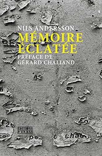 Mémoire éclatée de la décolonisation au déclin de l'occident