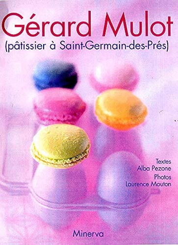 Gérard Mulot pâtissier à Saint-Germain-des-Prés