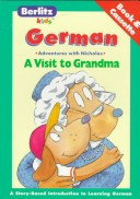 Ein Besuch bei Grossmutter =: A visit to grandma (Berlitz Kids love to learn) (German Edition)