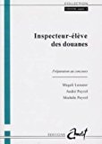 Inspecteur-élève des douanes préparation au concours