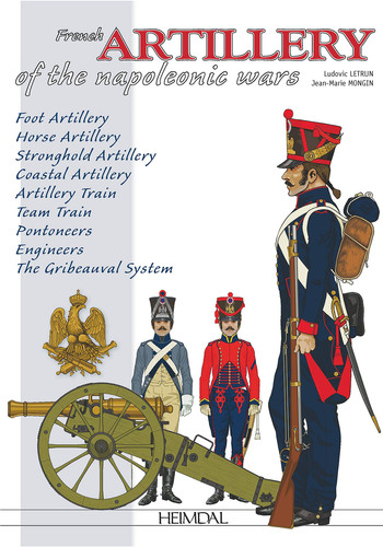 ARTILLERIES DU PREMIER EMPIRE.
