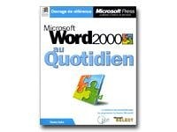 Word 2000 au quotidien