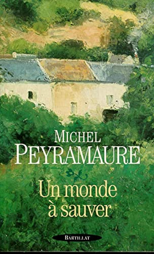 UN MONDE A SAUVER