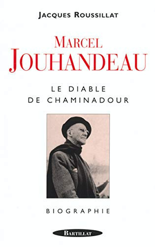 MARCEL JOUHANDEAU LE DIABLE DE CHAMINADOUR