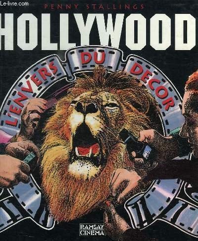 Hollywood, l'envers du décor