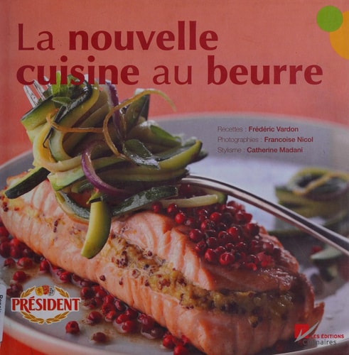 La nouvelle cuisine au beurre
