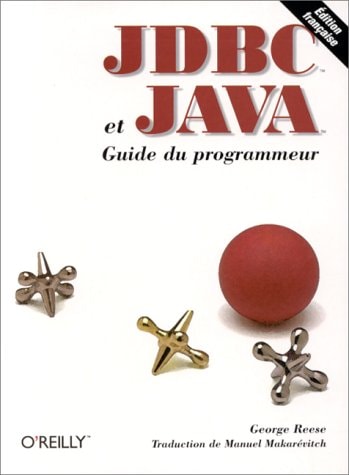 JDBC et Java guide du programmeur