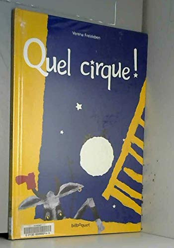 Quel cirque !