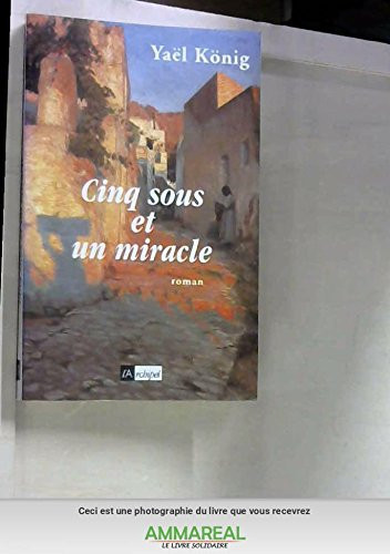 Cinq sous et un miracle