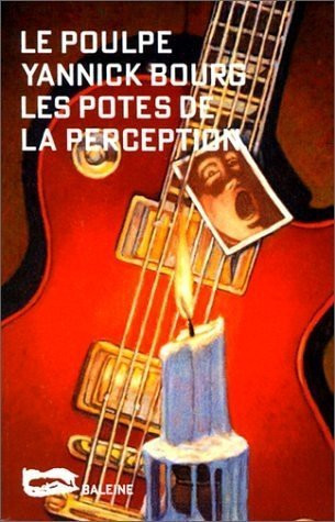 Les potes de la perception