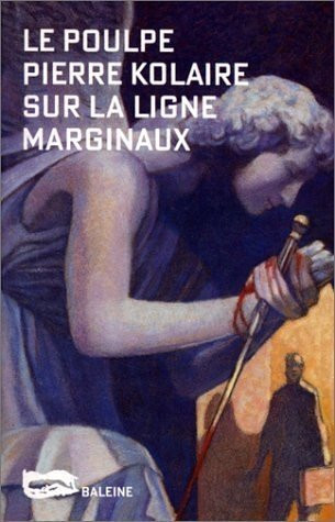 Sur la ligne marginaux