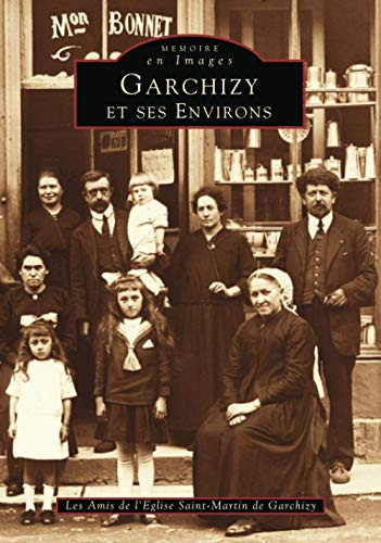Garchizy et ses environs