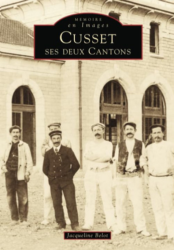 Cusset ses deux cantons