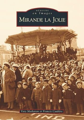 Mirande la Jolie