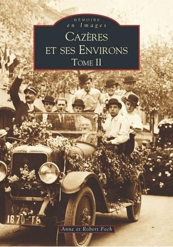 Cazères et ses environs