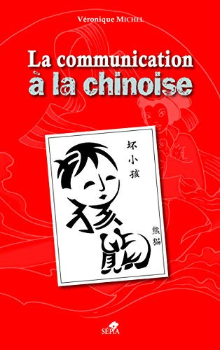 La communication à la chinoise culture et images populaires