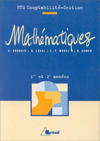 Mathématiques BTS comptabilité et gestion, 1ère et 2e années