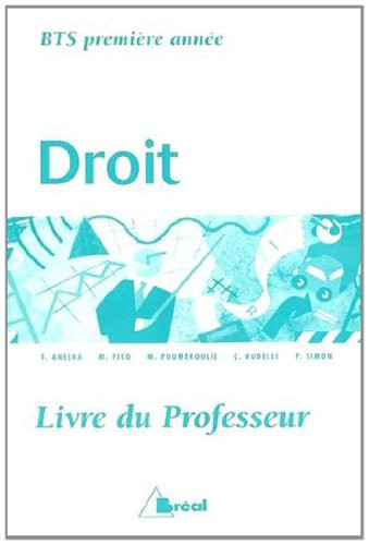Droit BTS 1re année Livre du professeur