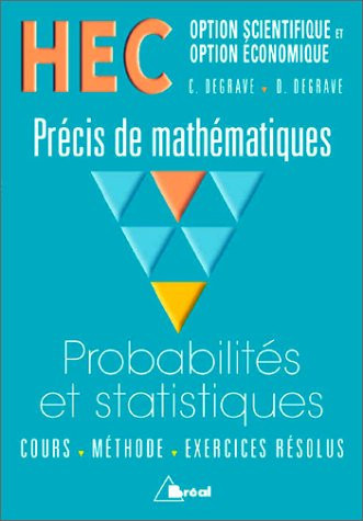 Probabilités, statistiques : [cours, méthode, exercices résolus]
