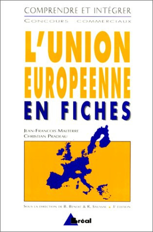 L'Union européenne en fiches