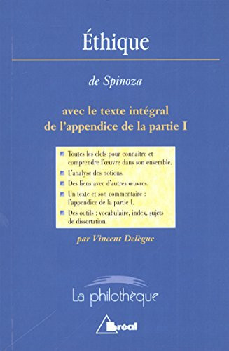 "Éthique" avec le texte intégral de l'appendice du livre I
