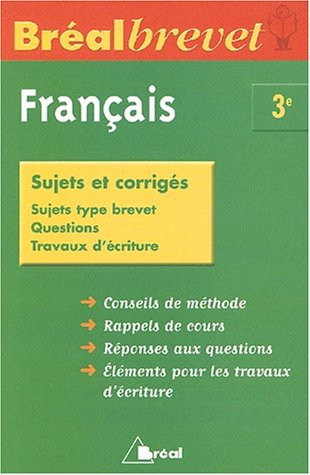 Français, 3e sujets et corrtgés