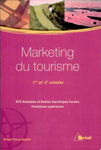 Marketing du tourisme 1re et 2e années
