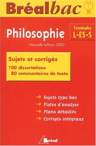 Philosophie Terminales L-Es-S. Sujets Et Corriges