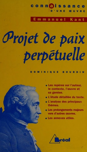 Emmanuel Kant, Projet de paix perpétuelle