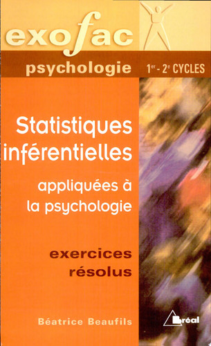 Statistiques inférentielles appliquées à la psychologie exercices résolus