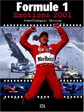 Formule 1. Emotions 2001